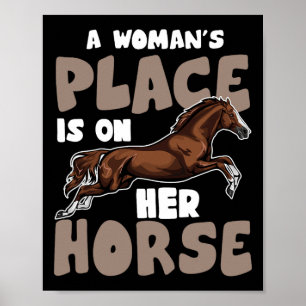 Póster Un Lugar Para Mujeres Está En Su Caballo - Ecuestr