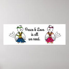 Póster Un mensaje de "paz y amor"