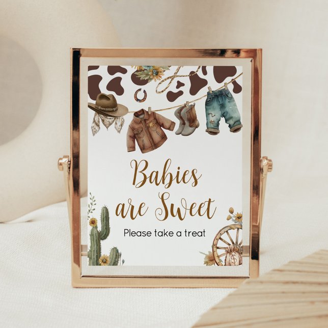 Póster Un niño de vaca Baby Shower los bebés son dulces (A Little Cowboy Baby Shower Babies are Sweet Sign)