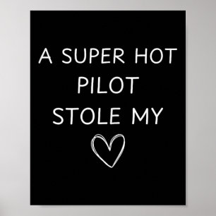 Póster Un piloto súper caliente me robó el corazón a la d
