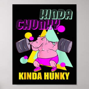 Póster Un Poco Chunky Como Hunky Y Gym Wom De Construcció