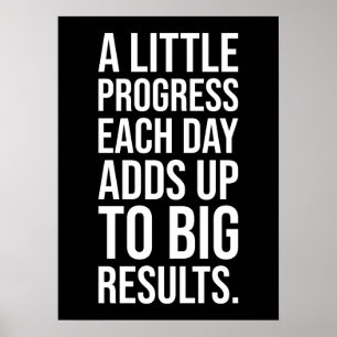 Póster Un Poco De Progreso Suma Grandes Resultados