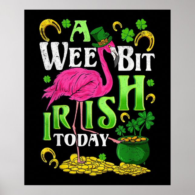Póster Un Poco Irlandés Hoy Día De Los Patrones Flamingo (Frente)