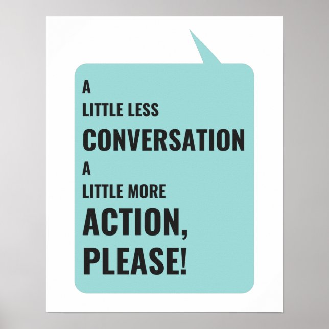 Póster Un Poco Menos De Conversación, Un Poco Más De Acci (Frente)