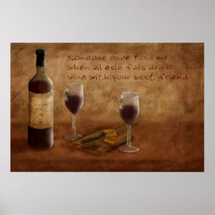Póster Un poco vino está muy bien
