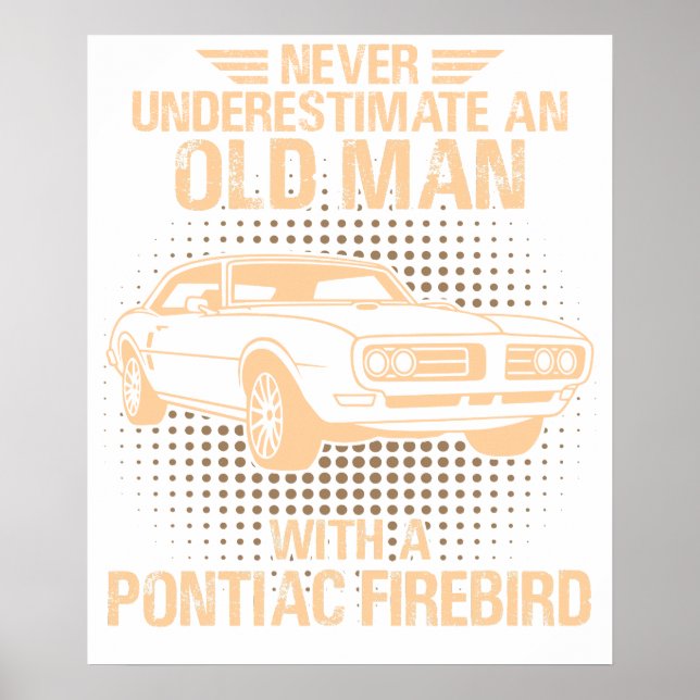 Póster Un Pontiac Firebird 1968 de hombre mayor (Frente)