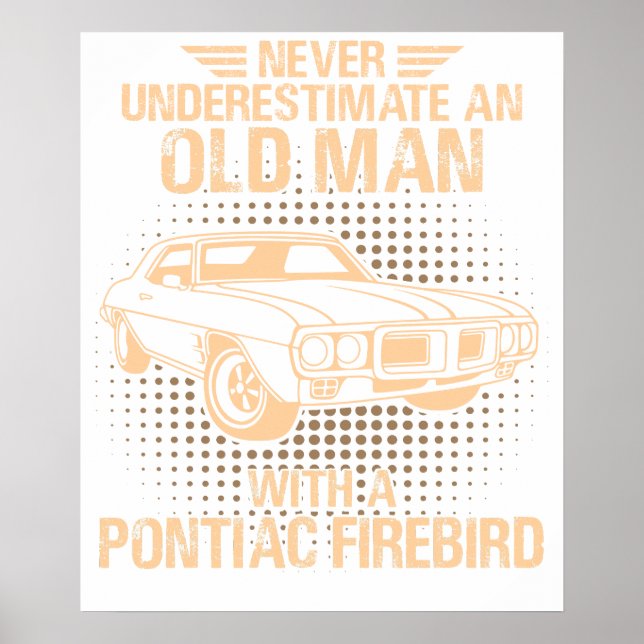 Póster Un Pontiac Firebird 1969 de hombre mayor (Frente)