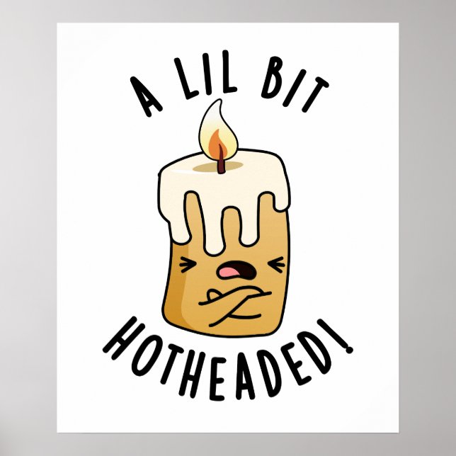 Póster Un poquito de canela divertida con cabeza caliente (Frente)