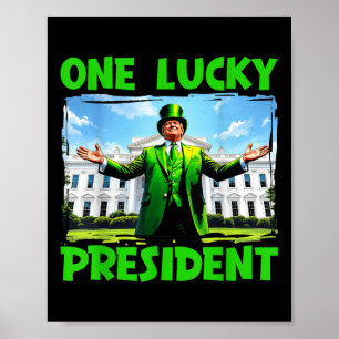 Póster Un presidente afortunado Trump, día de los patrono