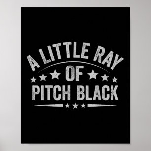 Póster Un Rayo De Humor Oscuro Pitch Sarcástico P