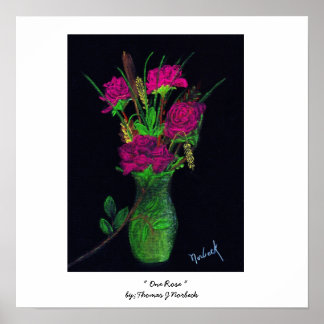 Póster " Un Rosa para ti "