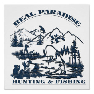 Póster Un verdadero paraíso de caza y pesca