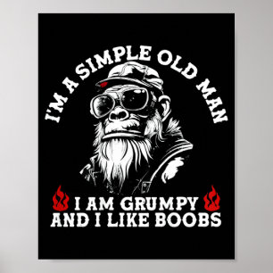 Póster Un viejo hombre simple gruñón y le gusta (en la pa
