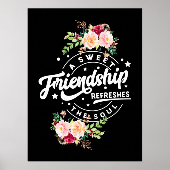 Póster Una Amistad Dulce Refresca El Alma (Frente)