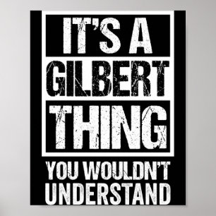 Póster Una cosa de Gilbert no entendería el apellido nomb