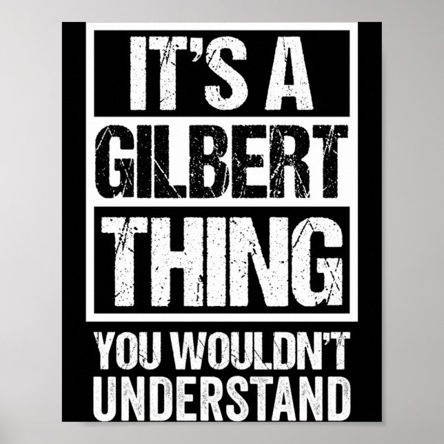 Póster Una cosa de Gilbert no entendería el apellido nomb (Frente)
