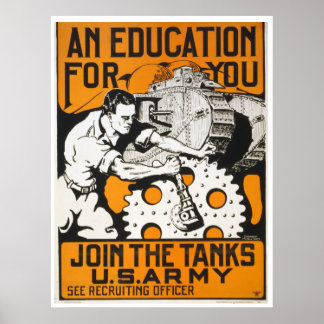 Póster Una Educación Para Usted ~ Únete A Los Tanques