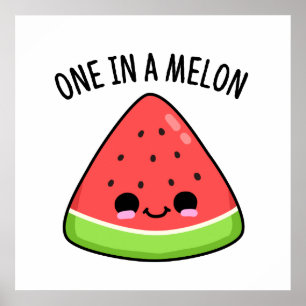 Póster Una en un melón de melón divertida