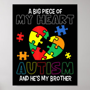 Póster Una gran pieza de mi corazón tiene autismo Él es m