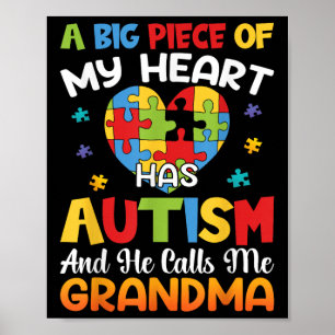 Póster Una Gran Pieza De Mi Corazón Tiene Autismo Y Me Ll