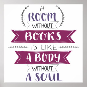 Póster Una Habitación Sin Libros Es Como Un Cuerpo Sin Al