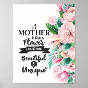 Póster Una madre es como un regalo de flores, un regalo d