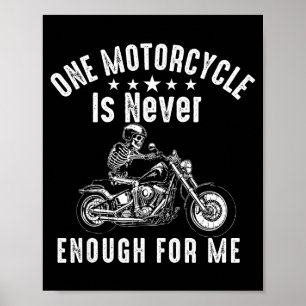 Póster Una motocicleta es suficiente divertida motociclis