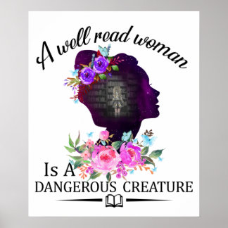Póster Una mujer bien leída es una Poster peligrosa de la