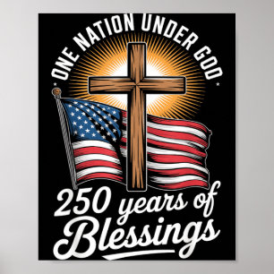 Póster Una Nación Bajo Dios 250 Años Aniversario 250
