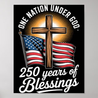 Póster Una Nación Bajo Dios 250 Años Aniversario 250