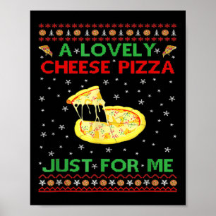 Póster Una preciosa pizza de queso sola Funny Kevin X Mas