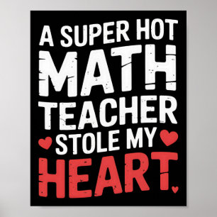Póster Una profesora de matemáticas super caliente robó m