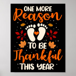 Póster Una Razón Más Para Estar Agradecidos Embarazo Cae 