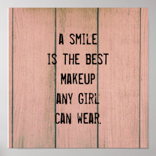 Póster Una sonrisa es la mejor maquillaje que cualquier c