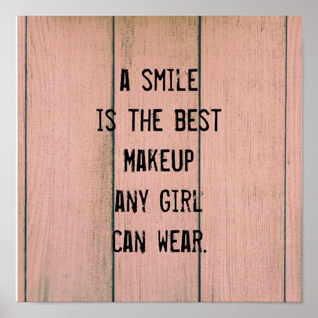 Póster Una sonrisa es la mejor maquillaje que cualquier c (Frente)