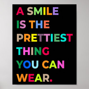 Póster Una Sonrisa Es Lo Más Bonito Que Puedes Usar Citas