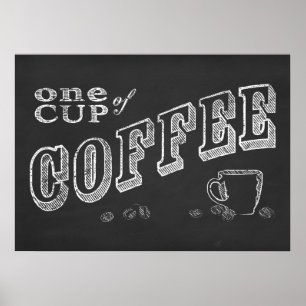 Póster una taza de café CHALK ART