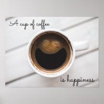 "Una taza de café es felicidad" poster de café