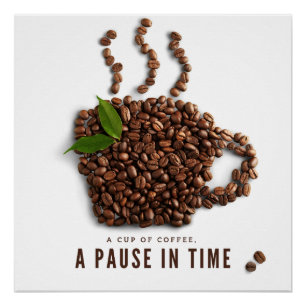 Póster Una taza de café, una pausa en el tiempo – Café ar