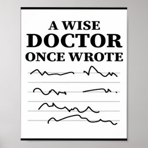 Póster Una Vez Escribió Un Médica Sabio - Divertido Médic