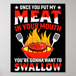 Póster Una Vez Que Pones Mi Carne En Tu Fiesta De Quemadu