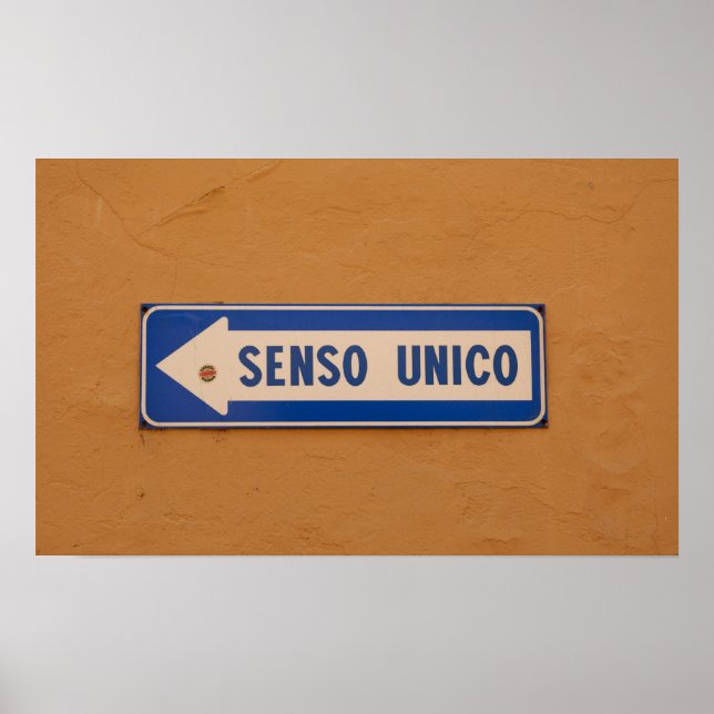 Póster ¡Una vía en el Rótulo callejero italiano Senso Uni (Frente)