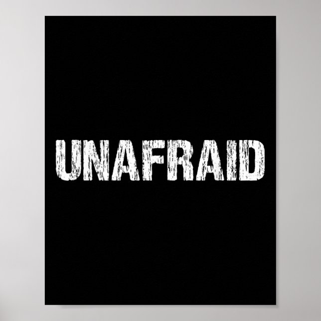 Póster Unafraid Motivation Perseverance Insration Unaloge (Frente)
