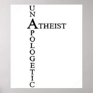 Póster Unapologetic Atheist