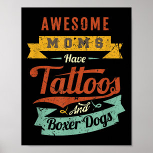 Póster Unas Maravillosas Madres Tienen Tatuajes Y Perros 