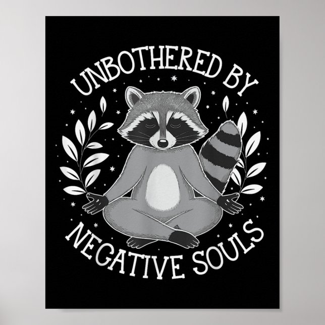 Póster Unbothered By Negative Souls  (Frente)