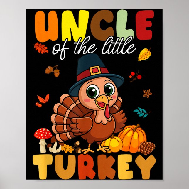 Póster Uncle Of The Little Turkey Thanksgiving Baby Showe (Frente)