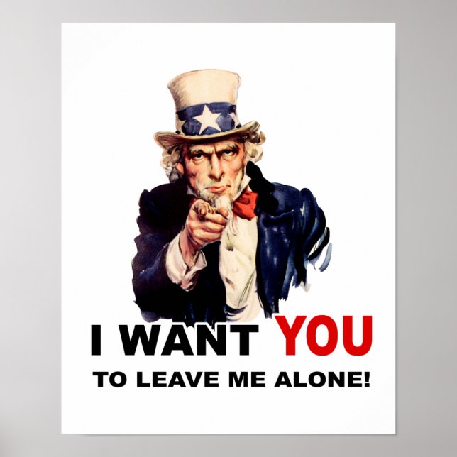 Póster Uncle Sam WANT YOU LEAVE ME ALONE (Frente)