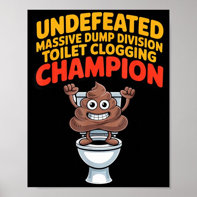 Póster Undefeated Mive Dump Di Toilet Clogging Chamon  (Frente)