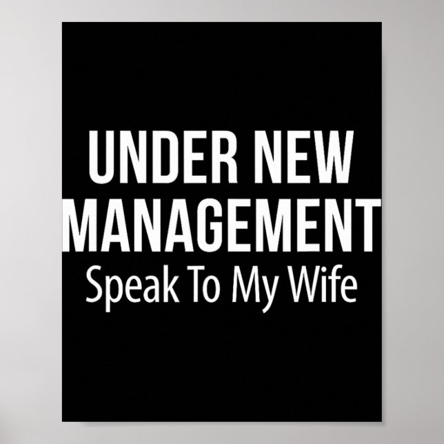 Póster Under New Management - Speak To My Wife -  (Frente)